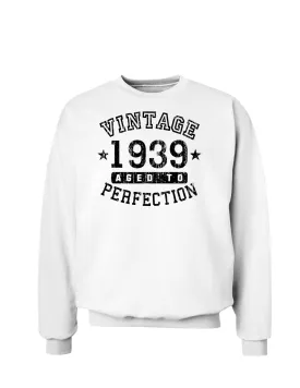 1939 - Vintage Birth Year Sweatshirt Brand