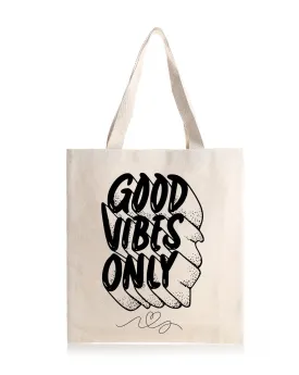 Good Vibes  Daily Thaila -  Canvas Reusable Bags