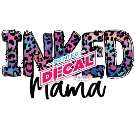 Printed Decal - Inked Mama
